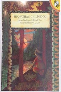 Hiawatha's Childhood