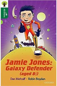 Oxford Reading Tree All Stars: Oxford Level 12 : Jamie Jones: Galaxy Defender (aged 8 ½)