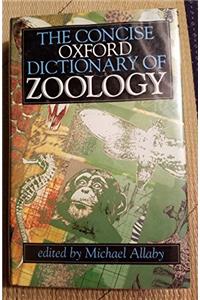 The Concise Oxford Dictionary of Zoology