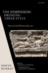 Symposion: Drinking Greek Style