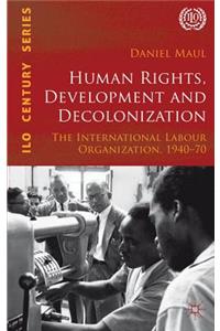 Human Rights, Development and Decolonization