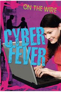 Cyber Fever