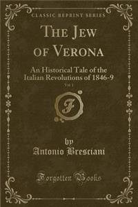 The Jew of Verona, Vol. 1