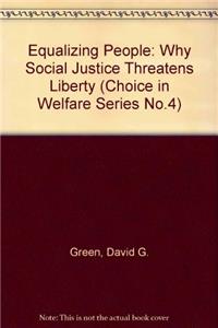 Equalizing People (Choice in Welfare)