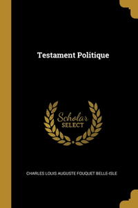 Testament Politique