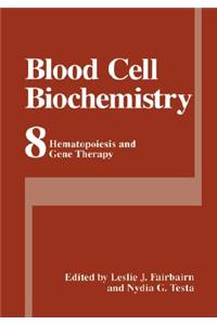 Blood Cell Biochemistry