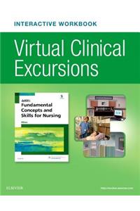 Virtual Clinical Excursions Online and Print Workbook for Dewit's Fundamental Concepts and Skills for Nursing