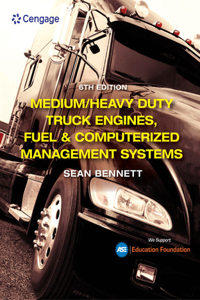 Mindtap for Bennett's Medium/Heavy Duty Truck Engines, Fuel & Computerized Management Systems, 4 Terms Printed Access Card