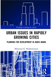 Urban Issues in Rapidly Growing Cities