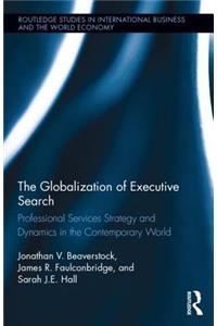The Globalization of Executive Search