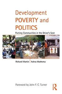 Development Poverty and Politics