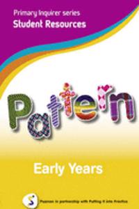Primary Inquirer series: Pattern Early Years Student CD