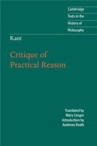 Kant: Critique of Practical Reason