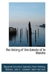 The History of Don Quixote of La Mancha