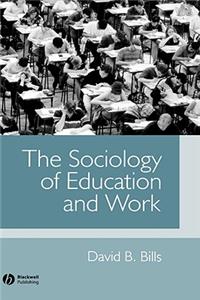 Sociology of Education and Work