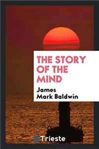 The story of the mind