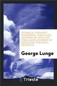 Technical Chemists' Handbook