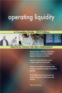 operating liquidity A Complete Guide - 2019 Edition