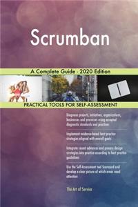 Scrumban A Complete Guide - 2020 Edition