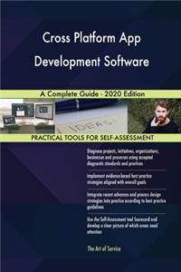 Cross Platform App Development Software A Complete Guide - 2020 Edition