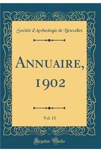 Annuaire, 1902, Vol. 13 (Classic Reprint)