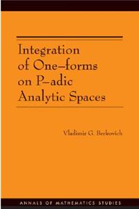 Integration of One-Forms on P-Adic Analytic Spaces. (Am-162)