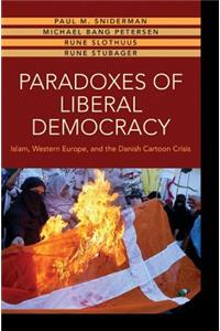 Paradoxes of Liberal Democracy