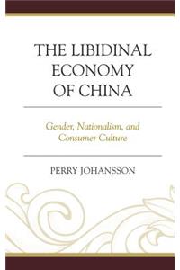 Libidinal Economy of China