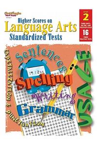 Steck-Vaughn Higher Scores on Language Arts Standa