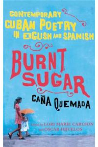 Burnt Sugar Cana Quemada