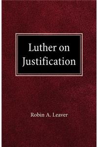 Luther on Justification