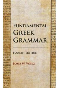 Fundamental Greek Grammar - 4th Edition