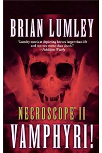 Necroscope II: Vamphyri!