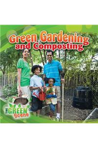 Green Gardening and Composting