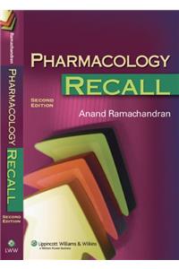 Pharmacology Recall (Recall Series)