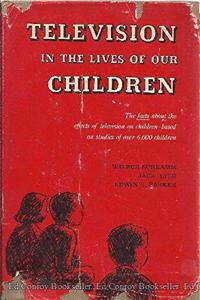 Television in the Lives of Our Children