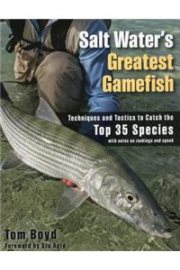 Salt Water's Greatest Gamefish