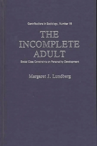 Incomplete Adult