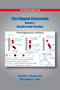 The Flipped Classroom Volume 2