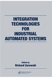 Integration Technologies for Industrial Automated Systems