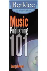 Music Publishing 101