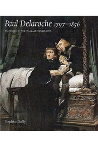 Paul Delaroche 1797-1856