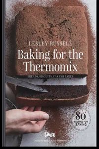 Baking for the Thermomix