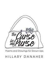 Curse in My Purse: Poems and Drawings for Grown-Ups