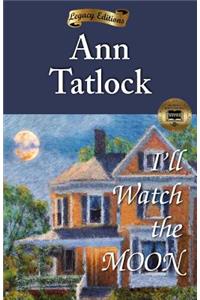 I'll Watch the Moon