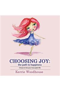 Choosing Joy