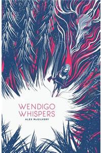 Wendigo Whispers