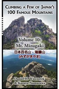 Climbing a Few of Japan's 100 Famous Mountains - Volume 10
