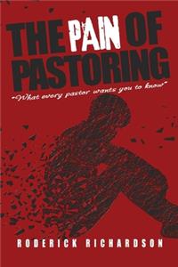 Pain of Pastoring