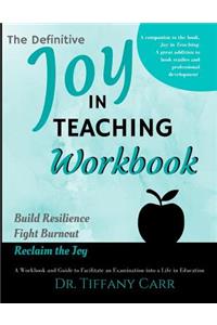 Definitive Joy in Teaching Workbook